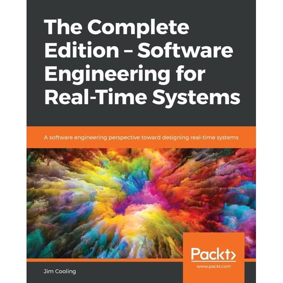 The Complete Edition - Software Engineering for Real-Time Systems, (Paperback)