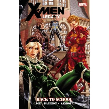 X-Men: Legacy: Back to School