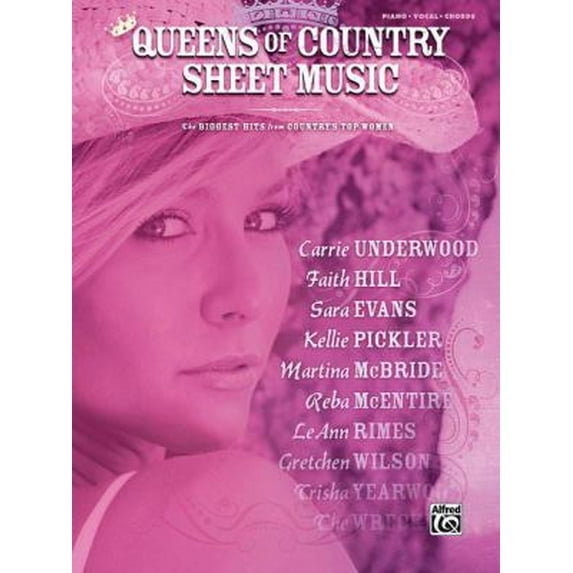 Pre-Owned The Queens of Country Sheet Music: Sing and Play the Hits of Country's Top-Reigning Women Piano, Vocal and Guitar Chords (Paperback) 0739051180 9780739051184