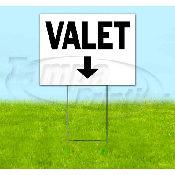 Valet Down (18" x 24") Yard Sign, Includes Metal Step Stake