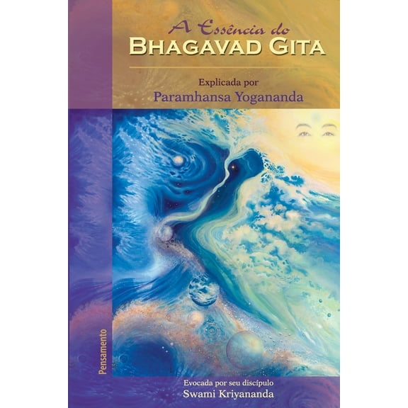 A Essência do Bhagavad Gita (Paperback)
