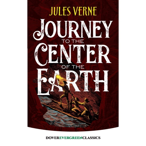 Dover Children's Evergreen Classics Journey to the Center of the Earth, (Paperback)