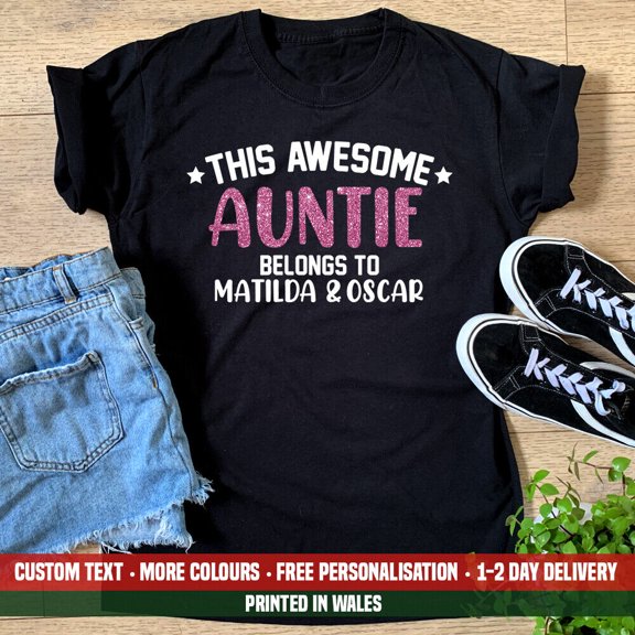Ladies This Awesome Auntie Belongs To Names T Shirt Funny Cute Birthday Gift Top