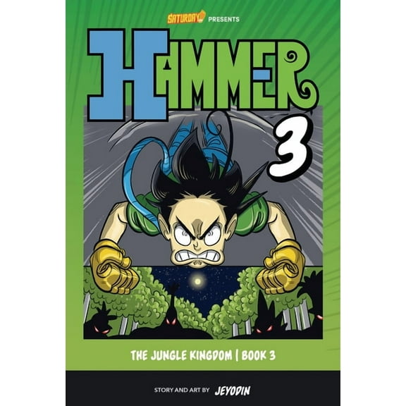 Hammer The Jungle Kingdom, Book 3: Volume 3, Book 11, (Hardcover)
