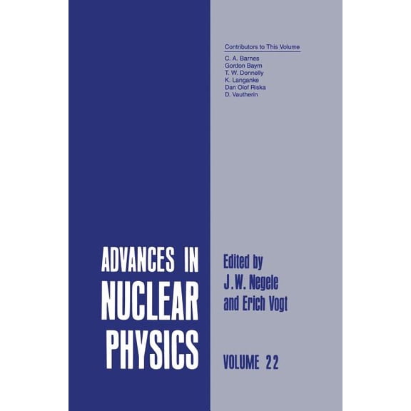 Springer Proceedings in Physics Advances in Nuclear Physics: Volume 22, Book 22, (Paperback)