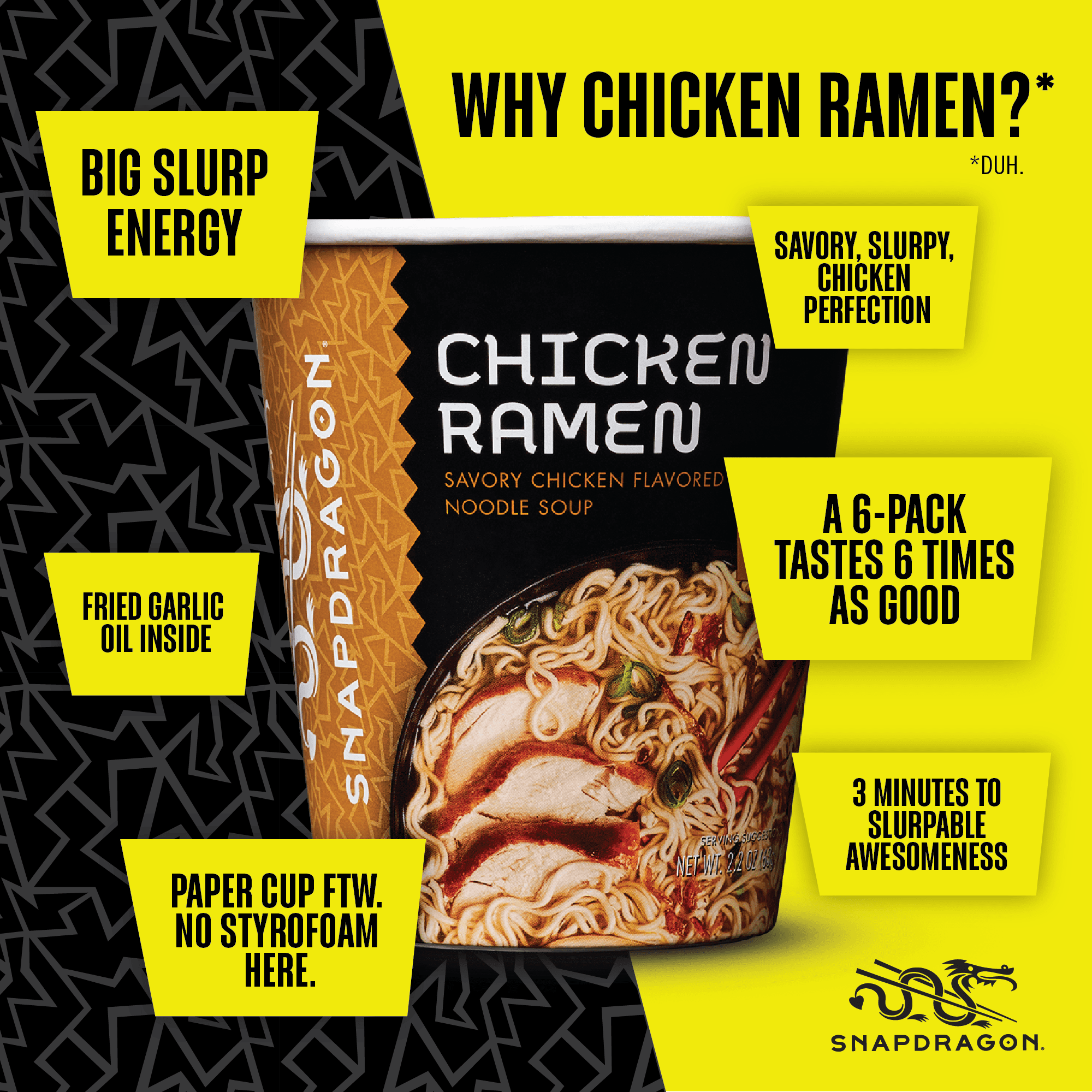 Snapdragon Chicken Ramen Savory Japanese-Inspired Instant Noodle Soup and Broth (2.2 oz Each, 6 Count), Shelf-Stable, Cups