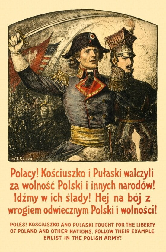 WWI Poster Poles Kosciuszko And Pulaski Fought For The Liberty Of Poland And Ot 