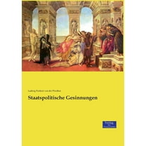 Staatspolitische Gesinnungen, (Paperback)