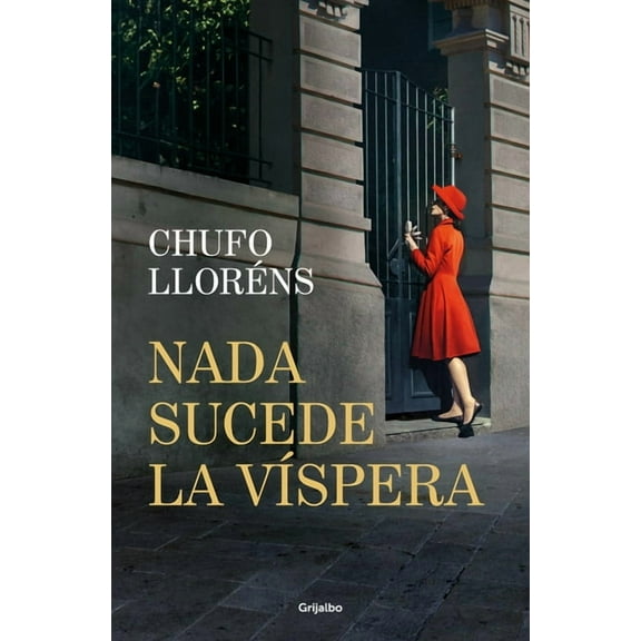 NADA Sucede La VÃ­spera / Nothing Happens on the Eve, (Hardcover)