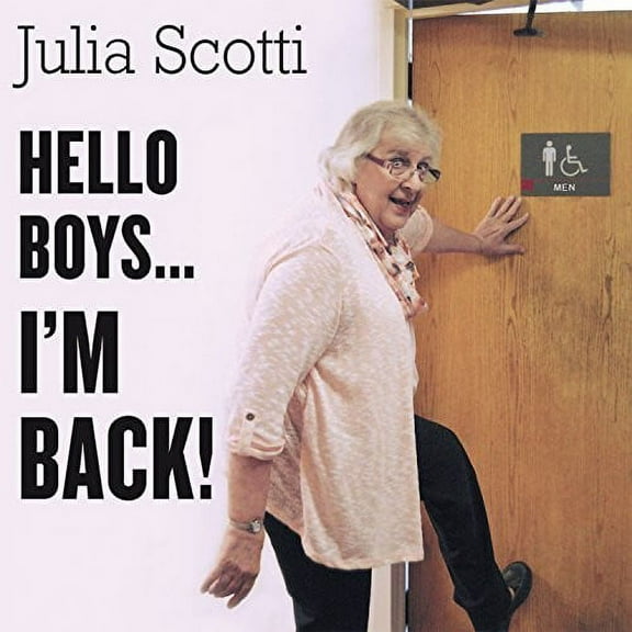 Scotti,Julia - Hello Boys I'm Back - Comedy - CD
