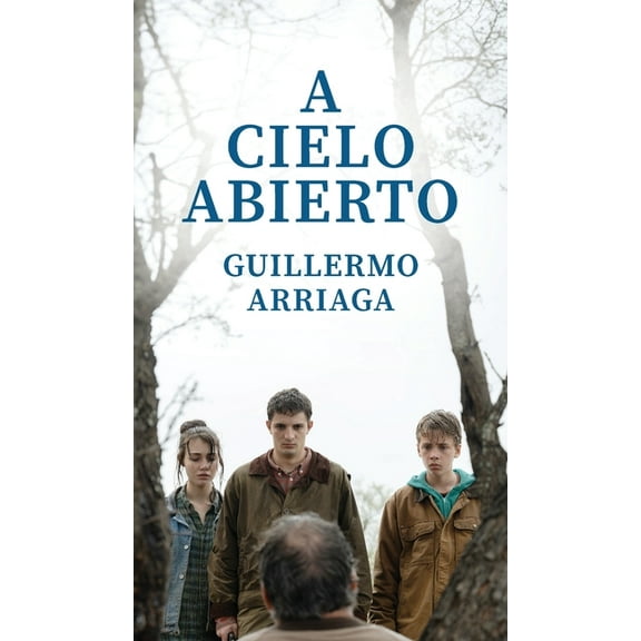 A Cielo Abierto, (Hardcover)