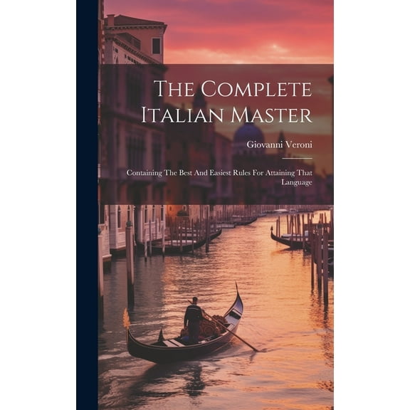 The Complete Italian Master (Hardcover)