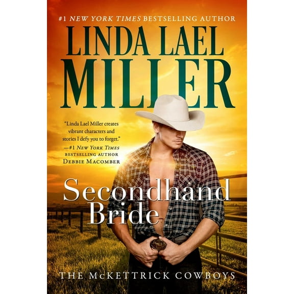 McKettrick Cowboys Secondhand Bride, Book 3, (Paperback)