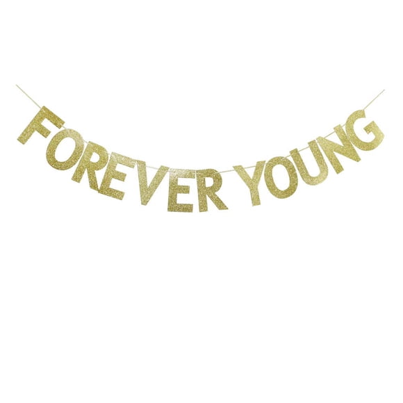 Forever Young Banner, Gold Glitter Sign for Adult Men/Women's 30th-40th-50th-60th-70th-80th Birthday Party Decors