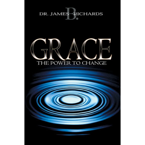 Pre-Owned Grace: The Power to Change (Paperback) 0883687305 9780883687307