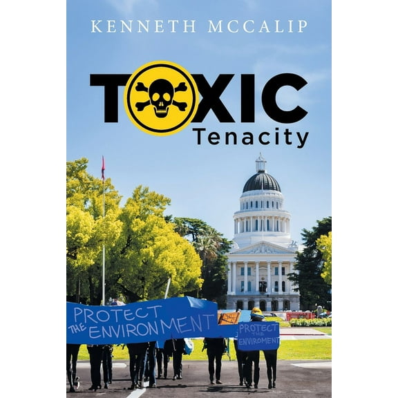 Toxic Tenacity, (Paperback)