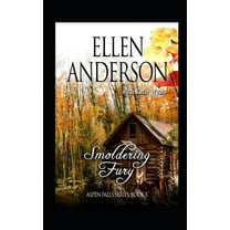 Aspen Falls: Smoldering Fury : Historical Western Romance (Series #5) (Paperback)