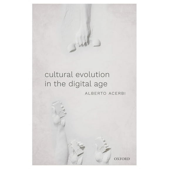 Cultural Evolution in the Digital Age, (Paperback)