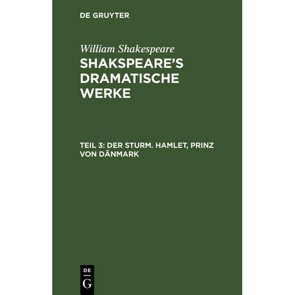 Der Sturm. Hamlet, Prinz von Dänmark, (Hardcover)