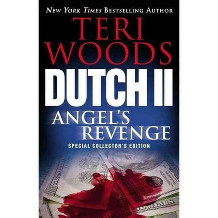 Dutch II: Angel's Revenge