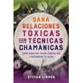 thumbnail image 1 of Sana relaciones tóxicas con técnicas chamánicas, 1 of 2