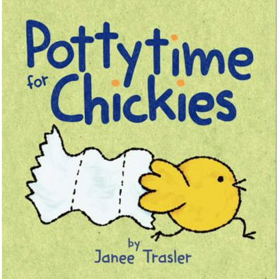 Pre-Owned Pottytime for Chickies: A Springtime Book for Kids (Board book) 0062274694 9780062274694