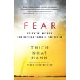 thumbnail image 1 of Pre-Owned Fear: Essential Wisdom for Getting Through the Storm (Paperback) 0062004735 9780062004734, 1 of 1