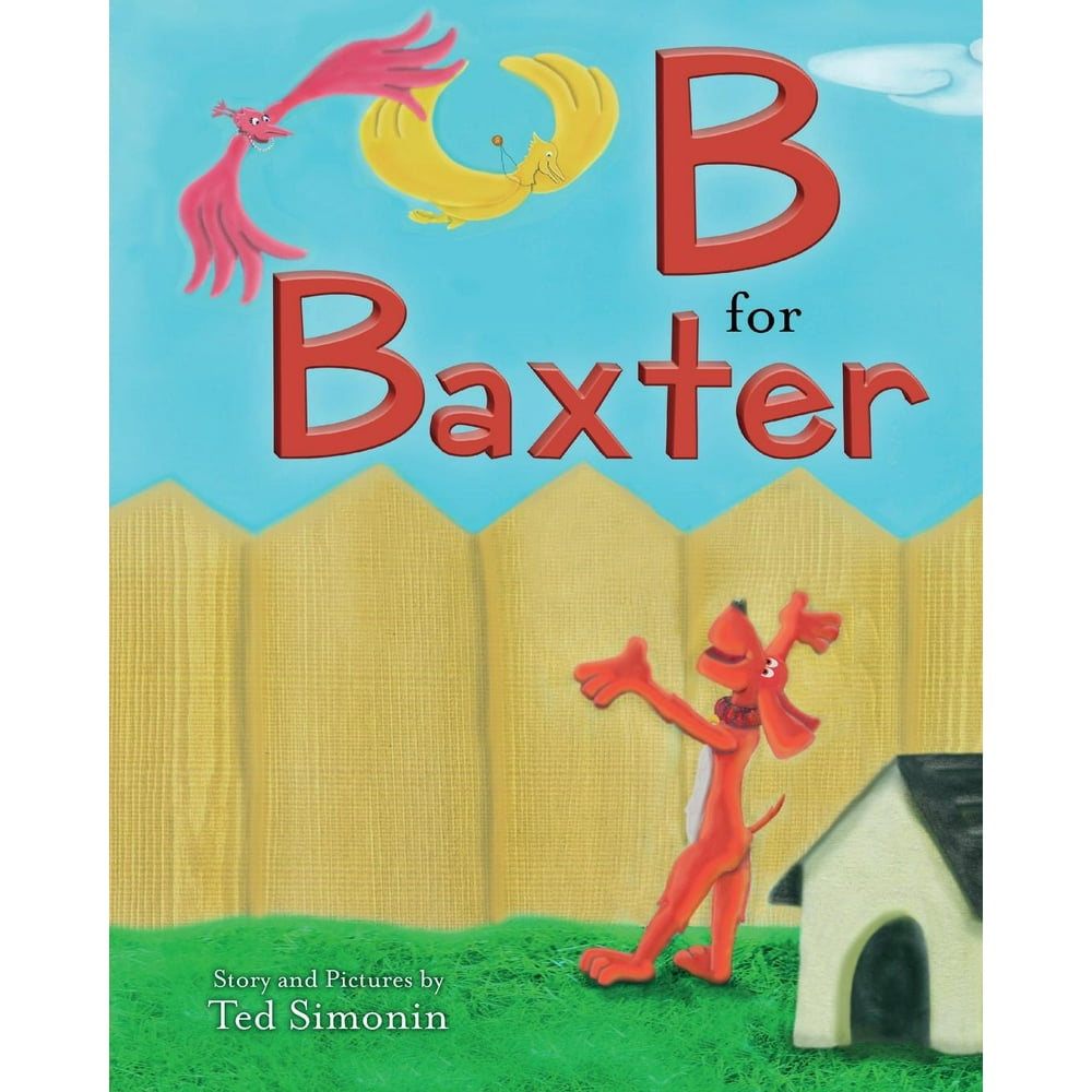 B for Baxter (Paperback)