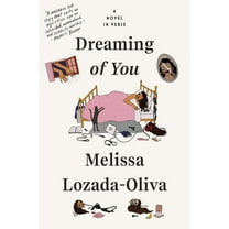 Dreaming of You: A Novel in Verse, (Paperback)