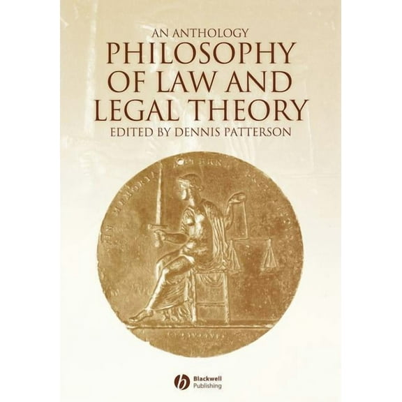 Blackwell Philosophy Anthologies Philosophy Law and Legal Theory, (Paperback)