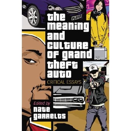 Pre-Owned The Meaning and Culture of Grand Theft Auto (Paperback) Pre-Owned The Meaning and Culture of Grand Theft Auto (Paperback)