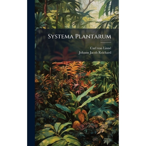 Systema Plantarum, (Hardcover)