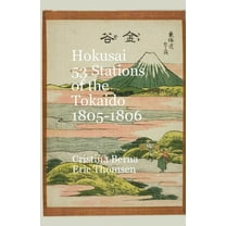 Hokusai 53 Stations of the Tokaido 1805-1806, (Paperback)