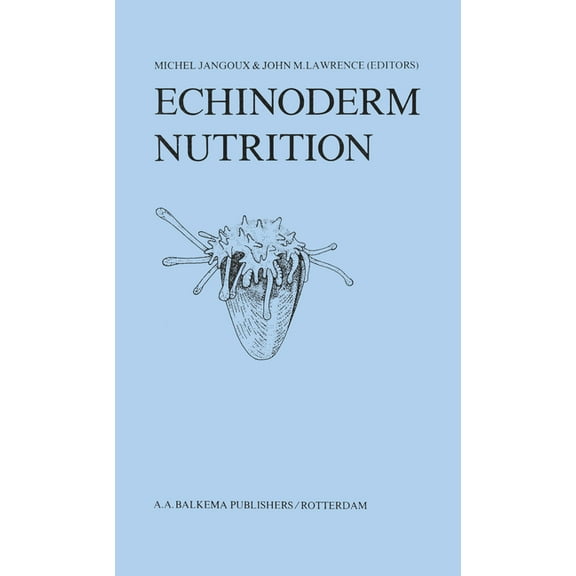 Echinoderm Nutrition, (Hardcover)