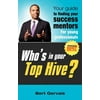 Who's in Your Top Hive?, Used [Paperback]