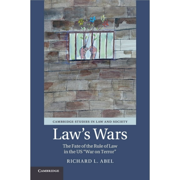 Cambridge Studies in Law and Society Law's Wars, (Paperback)