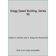 Gregg Speed Building, Series 90 [Hardcover - Used]