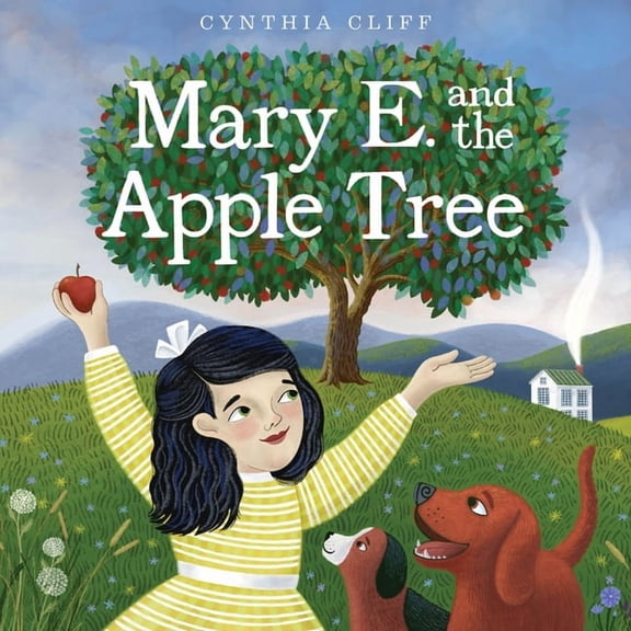 Mary E. and the Apple Tree, (Hardcover)