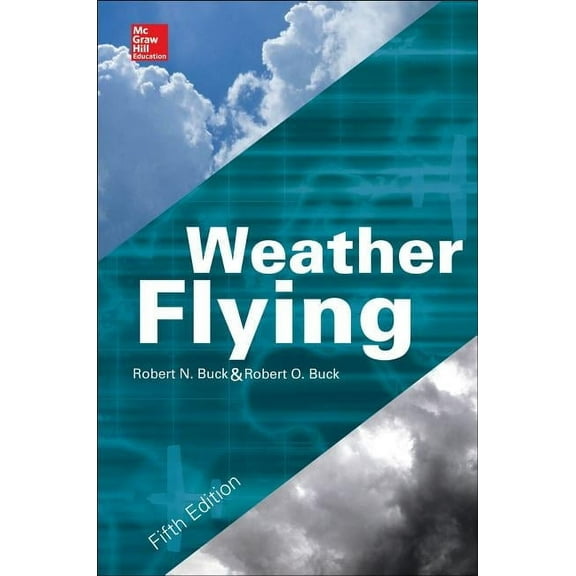 Weather Flying, (Hardcover)