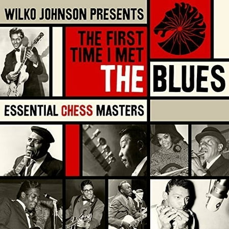 First Time I Met The Blues: Chess Blues / Various