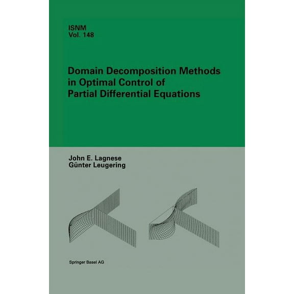 International Numerical Mathematics Domain Decomposition Methods in Optimal Control of Partial Differential Equations, Book 148, (Paperback)