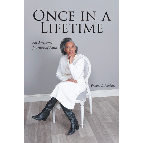 Once in a Lifetime: An Awesome Journey of Faith, (Paperback)