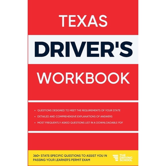 Practicing for Your Learner's Permit Exa Texas Driver's Workbook: 360  State-Specific Questions to Assist You in Passing Your Learner's Permit Exam, (Paperback)