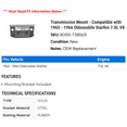 thumbnail image 2 of Transmission Mount - Compatible with 1965 - 1966 Oldsmobile Starfire 7.0L V8, 2 of 2