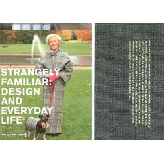 Strangely Familiar: Design and Everyday Life, (Hardcover)