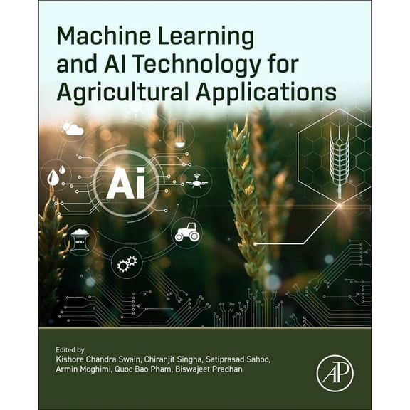 Machine Learning and AI Technology for Agricultural Applications, (Paperback)