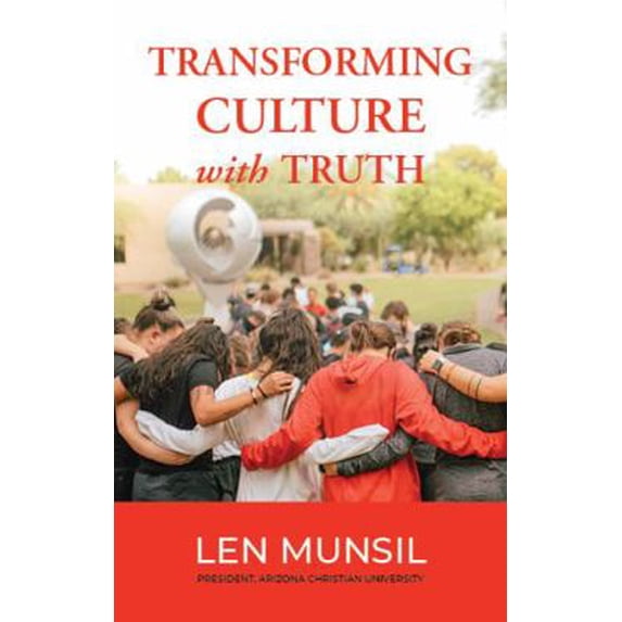 Pre-Owned Transforming Culture With Truth (Paperback) 1735776300 9781735776309