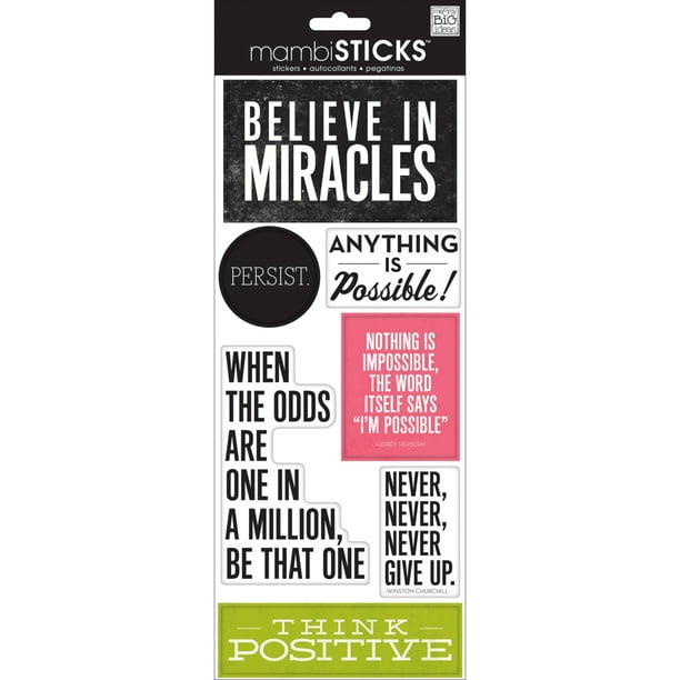 Dictons Stickers-Croyez aux Miracles