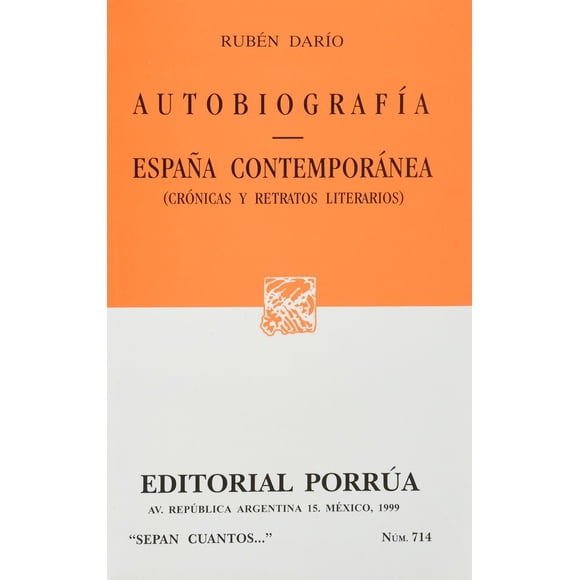 Autobiografía · España contemporánea (Crónicas y retratos literarios) Editorial Porrúa 9789700717159