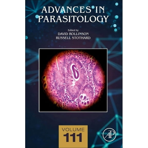 Advances in Parasitology Advances in Parasitology: Volume 111, Book 111, (Hardcover)